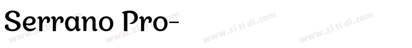 Serrano Pro字体转换